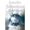 Foolish Mortals door Jennifer Johnston