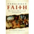 Forbidden Faith