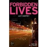 Forbidden Lives door Lucy Godfrey