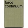 Force Continuum door Kia Corthron