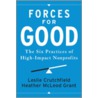 Forces for Good door Leslie R. Crutchfield