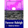 Forever Kaleigh by Kimberly Herbert
