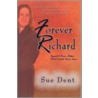 Forever Richard door Sue Dent