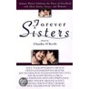 Forever Sisters by Claudia O'Keefe