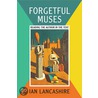 Forgetful Muses door Ian Lancashire