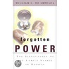 Forgotten Power by William L. de Arteaga