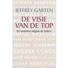 De visie van de top door Jeffrey Garten