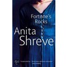 Fortune's Rocks door Anita Shreve