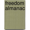 Freedom Almanac door Robert Joffre