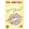 Fremd geküsst? by Sue Mayfield