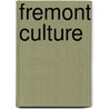 Fremont Culture door Miriam T. Timpledon