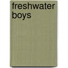 Freshwater Boys door Adam Schuitema