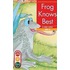 Frog Knows Best