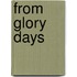 From Glory Days
