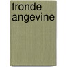 Fronde Angevine door Antonin Debidour