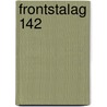Frontstalag 142 by Katherine Lack