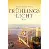 Frühlingslicht door Patti Callahan Henry
