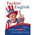 Fuckin' English