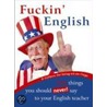 Fuckin' English door Susanne Lück