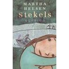 Stekels door Martha Heesen