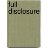 Full Disclosure by M.D. Poole