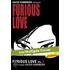 Furious Love 02