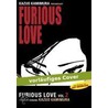 Furious Love 02 door Kazuo Kamimura