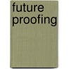 Future Proofing door George Tovstiga