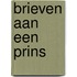 Brieven aan een Prins