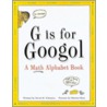 G is for Googol door David Schwartz