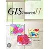 Gis Tutorial Ii door David W. Allen