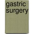 Gastric Surgery