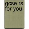 Gcse Rs For You door Anne Jordan