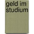 Geld im Studium