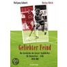 Geliebter Feind door Wolfgang Kühnelt