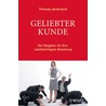 Geliebter Kunde by Thomas Jendrosch