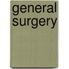 General Surgery door Eugen Fr�Hner