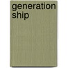 Generation Ship door Eugene R. Woolcott