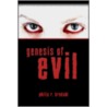 Genesis of Evil door R. Bredahl Philip