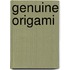 Genuine Origami