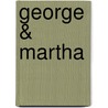 George & Martha door Karen Finley