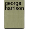 George Harrison door Alan Clayson