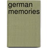 German Memories by Unknown