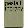 Gestalt Therapy door Serge Ginger