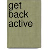 Get Back Active door Great Britain Nhs Executive Royal College Of General Practitioners