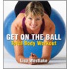 Get On The Ball door Lisa Westlake