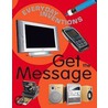 Get The Message door Jane Bidder