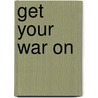 Get Your War On door David Rees