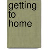 Getting to Home door Barbara Clarke