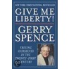 Give Me Liberty door Gerry L. Spence